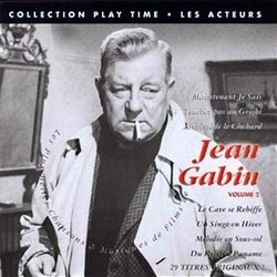Les Plus Belles Chansons Et Musiques De Films De Jean Gabin, Volume 2 Soundtrack (Georges Garvarentz, Michel Legrand, Francis Lemarque, Michel Magne, Jean Prodromids, Jean Wiener) - CD cover