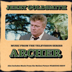 Archer / Warning Shot Soundtrack (Jerry Goldsmith) - CD cover