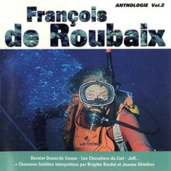 Franois de Roubaix - Anthologie Vol.2 Soundtrack (Franois de Roubaix) - CD cover