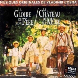 La Gloire de Mon Pre / Le Chteau de ma Mre Soundtrack (Vladimir Cosma) - CD cover