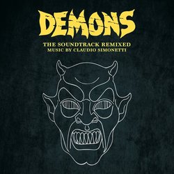 Demons: The Soundtrack Remixed Soundtrack (Claudio Simonetti) - CD cover