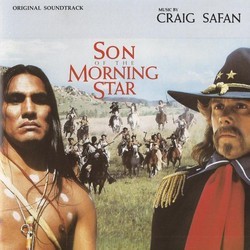 Son of the Morning Star Soundtrack (Craig Safan) - CD cover