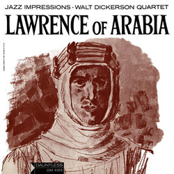 Lawrence of Arabia Soundtrack (Various Artists, Walt Dickerson, Maurice Jarre) - CD cover