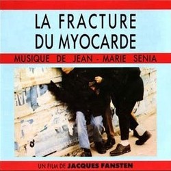 La Fracture De Myocarde Soundtrack (Jean-Marie Snia) - CD cover