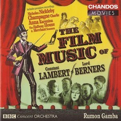The Film Music of Constant Lambert & Lord Berners  Soundtrack (Lord Berners , Constant Lambert) - CD cover