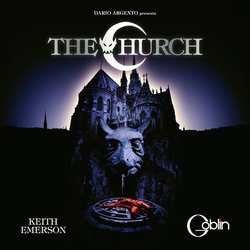The Church Soundtrack (Keith Emerson, Philip Glass,  Goblin, Fabio Pignatelli) - CD cover