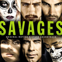 Savages Soundtrack (Various Artists, Adam Peters) - CD cover