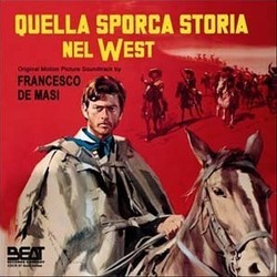 Quella Sporca Storia nel West Soundtrack (Francesco De Masi) - CD cover