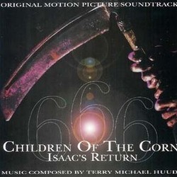 Children of the Corn 666: Isaac's Return Soundtrack (Terry Huud) - CD cover