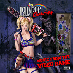 Lollipop Chainsaw Soundtrack (Various Artists, Akira Yamaoka) - CD cover