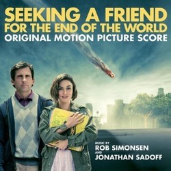 Seeking a Friend for the End of the World Soundtrack (Jonathan Sadoff, Rob Simonsen) - CD cover