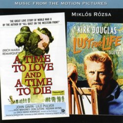 A Time to Love and a Time to Die / Lust for Life Suite Bande Originale (Mikls Rzsa) - Pochettes de CD