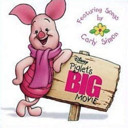 Piglet's Big Movie Soundtrack (Carl Johnson, Carly Simon) - CD cover