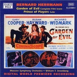 Garden of Evil / Prince of Players Soundtrack (Bernard Herrmann) - CD cover