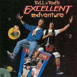 Bill & Ted's Excellent Adventure Soundtrack (Various Artists) - CD cover