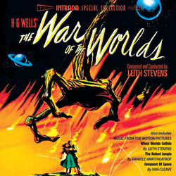 War of the Worlds / When Worlds Collide Bande Originale (Daniele Amfitheatrof, Leith Stevens, Nathan Van Cleave) - Pochettes de CD