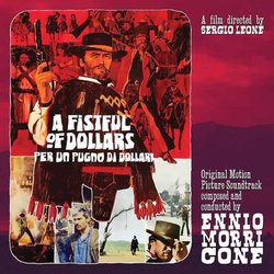 A Fistful Of Dollars Soundtrack (Ennio Morricone) - CD cover