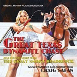The Great Smokey Roadblock / The Great Texas Dynamite Chase Soundtrack (Craig Safan) - CD cover