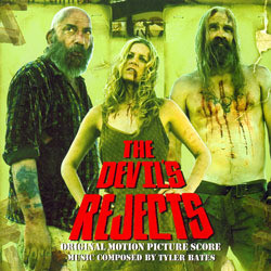 The Devil's Rejects Soundtrack (Tyler Bates) - CD cover