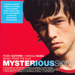 Mysterious Skin Soundtrack (Harold Budd, Robin Guthrie) - CD cover