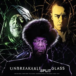 Eastrail 177 Trilogy / Unbreakable / Split / Glass Soundtrack (James Newton Howard, West Dylan Thordson) - CD cover