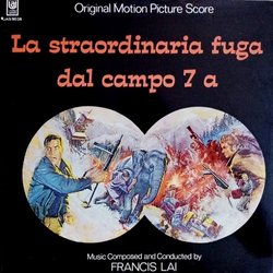 La Straordinaria fuga dal campo 7 A Soundtrack (Francis Lai) - Cartula