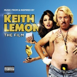 Keith Lemon: The Film Soundtrack (Various Artists) - CD cover