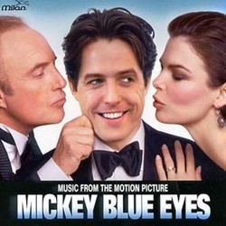 Mickey Blue Eyes Soundtrack (Various Artists, Wolfgang Hammerschmid, Basil Poledouris) - CD cover