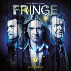 Fringe: Season 4 Soundtrack (Chris Tilton) - CD cover