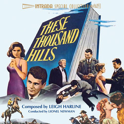 These Thousand Hills / The Proud Ones Soundtrack (Lionel Newman) - CD cover