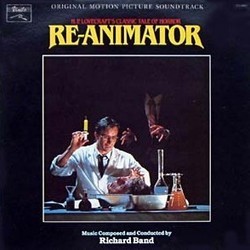 Re-Animator Bande Originale (Richard Band) - Pochettes de CD
