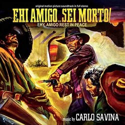 Ehi amigo... sei morto! Soundtrack (Carlo Savina) - CD cover