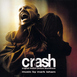 Crash Soundtrack (Mark Isham) - CD cover