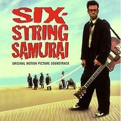 Six-String Samurai Soundtrack (The Red Elvises, Brian Tyler) - CD cover