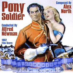 Pony Soldier Soundtrack (Alex North) - CD cover