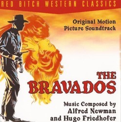 The Bravados Soundtrack (Hugo Friedhofer, Alfred Newman) - CD cover