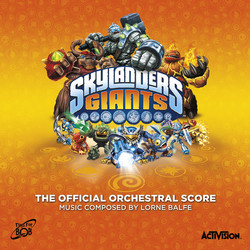 Skylanders: Giants Soundtrack (Lorne Balfe) - CD cover