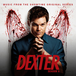 Dexter: Season 6 Soundtrack (Rolfe Kent, Daniel Licht) - CD cover