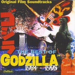 The  Best Of Godzilla 1984-1995 Soundtrack (Inoshiro Honda, Akira Ifukube, Takeharu Ishimoto, Reijiroh Koroku, Kohichi Sugiyama) - CD cover