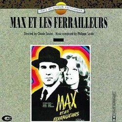 Max et les ferrailleurs Soundtrack (Philippe Sarde) - CD cover