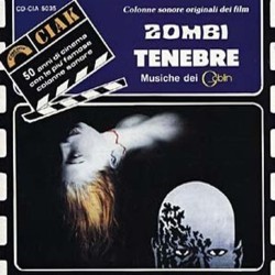 Zombi / Tenebre Soundtrack (Goblin , Massimo Morante, Fabio Pignatelli, Claudio Simonetti) - CD cover