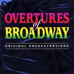 Overtures of Broadway Soundtrack (Various Artists) - CD cover