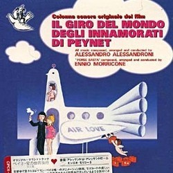 Il Giro del Mondo Degli Innamorati di Peynet Soundtrack (Alessandro Alessandroni, Ennio Morricone) - CD cover