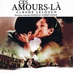 Ces Amours-l / Un Homme et une Femme Soundtrack (Various Artists, Francis Lai) - CD cover