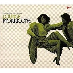 Lounge Morricone Soundtrack (Ennio Morricone) - CD cover