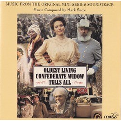 Oldest Living Confederate Widow Tells All Soundtrack (Mark Snow) - CD cover