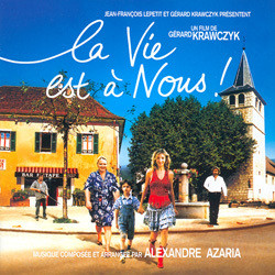 La Vie est  Nous! Soundtrack (Alexandre Azaria) - Cartula