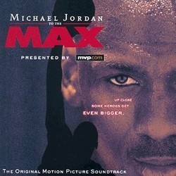 Michael Jordan to the Max Soundtrack (John Debney) - CD cover