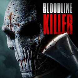 Bloodline Killer 
