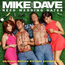 Mike And Dave Need Wedding Dates